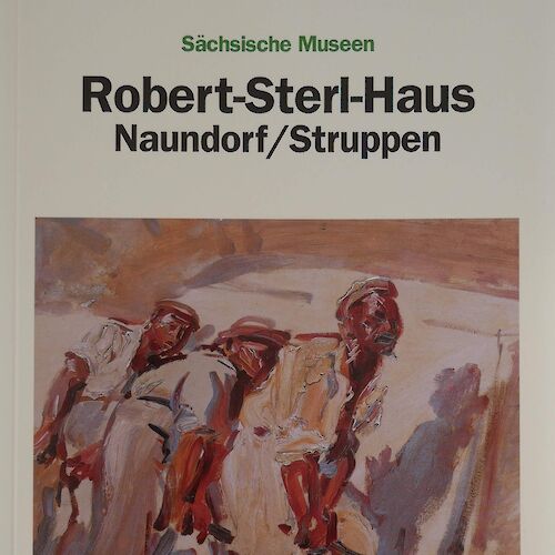 Robert-Sterl-Haus. Naundorf/Struppen